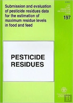 Bertrand.pt - Submission And Evaluation Of Pesticide Residues Data For The Estimation Of Maximum Residue Levels In Food And Feed