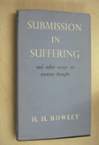 Submission In Suffering And Other Essays On Eastern Thought