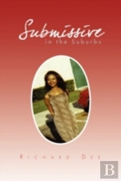 Submissive In The Suburbs