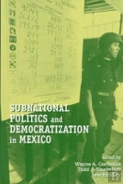 Bertrand.pt - Subnational Politics And Democratization In Mexico