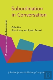 Subordination In Conversation