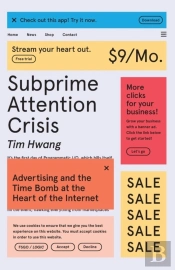 Subprime Attention Crisis