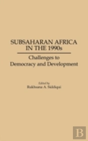 Subsaharan Africa In The 1990s