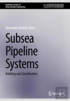 Subsea Pipeline Systems