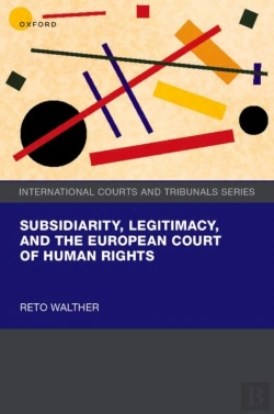 Bertrand.pt - Subsidiarity, Legitimacy, And The European Court Of Human Rights