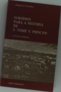 Subsídios para a História de S.Tomé e Príncipe