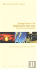 Subsidy Reform In The Middle East And North Africa