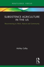 Subsistence Agriculture In The Us