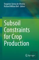 Subsoil Constraints For Crop Production