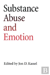 Substance Abuse And Emotion