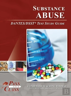Bertrand.pt - Substance Abuse Dantes / Dsst Test Study Guide