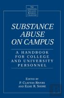 Substance Abuse On Campus