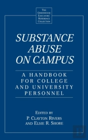 Substance Abuse On Campus