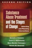 Substance Abuse Treatment And The Stages Of Change, Second Edition