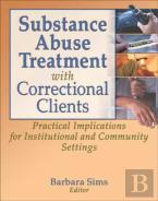 Substance Abuse Treatment With Correctional Clients