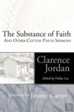 Bertrand.pt - Substance Of Faith And Other Cotton Patch Sermons