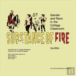 Bertrand.pt - Substance Of Fire Â€“ Gender And Race In The College Classroom