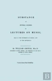 Substance Of Several Courses Of Lectures On Music. (Facsimile Of 1831 Edition).