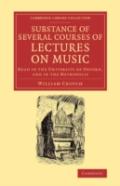 Substance Of Several Courses Of Lectures On Music