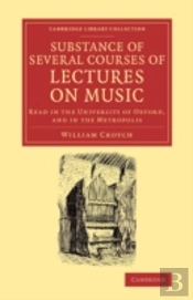 Substance Of Several Courses Of Lectures On Music