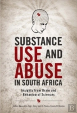 Bertrand.pt - Substance Use And Abuse In South Africa