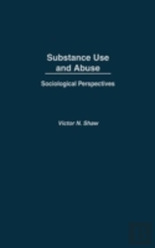 Substance Use And Abuse