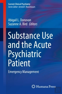 Bertrand.pt - Substance Use And The Acute Psychiatric Patient