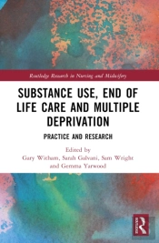 Substance Use, End-Of-Life Care And Multiple Deprivation