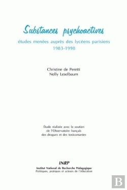 Bertrand.pt - Substances Psychoactives : Études Menées Auprès Des Lycéens Parisiens 1983-1998