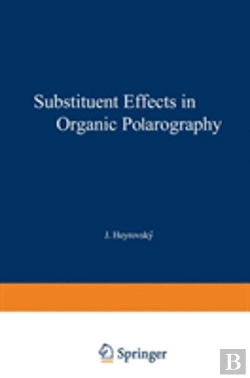 Bertrand.pt - Substituent Effects In Organic Polarogr