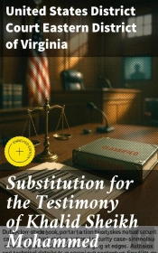Substitution For The Testimony Of Khalid Sheikh Mohammed