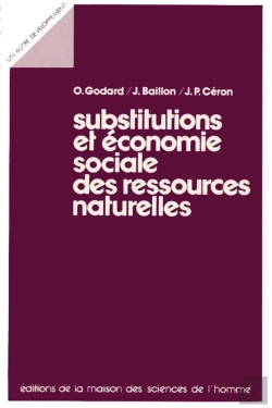 Bertrand.pt - Substitutions Et Économie Sociale Des Ressources Naturelles