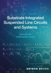 Substrate Integrated Suspended Line Circuits And Systems