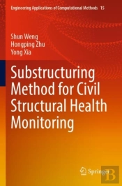 Substructuring Method For Civil Structural Health Monitoring