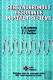 Subsynchronous Resonance In Power Systems