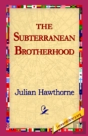 Subterranean Brotherhood