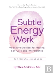 Subtle Energy Work