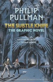 Subtle Knife: The Graphic Novel