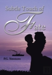 Subtle Touch Of Fate