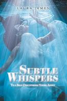 Subtle Whispers