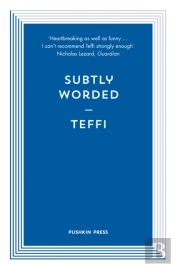 Subtly Worded And Other Stories