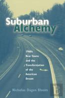 Suburban Alchemy