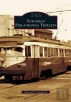 Suburban Philadelphia Trolleys