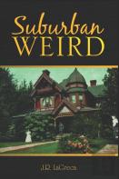 Suburban Weird