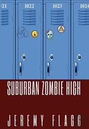 Suburban Zombie High