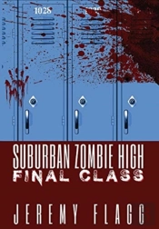 Suburban Zombie High