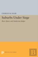 Suburbs Under Siege
