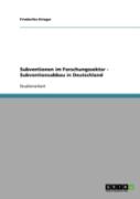 Subventionen Im Forschungssektor - Subventionsabbau In Deutschland