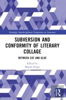 Subversion And Conformity Of Literary Collage