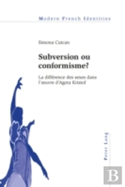 Subversion Ou Conformisme ?